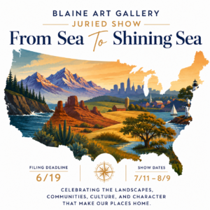 July Juried Show Call to Artists – Sea to Shining Sea